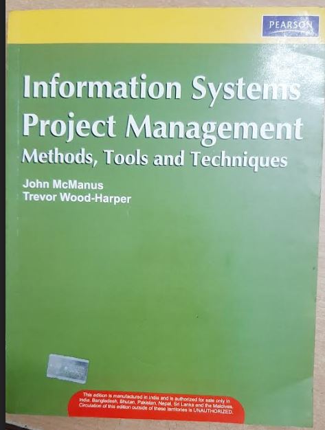 Information Systems Project Management Methods ,Tools and Techniques